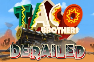 05996 taco brothers derailed